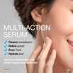 A women touching her face with text 'multi-action serum' and 'clearer complexion, refine pores, even tone, hydrate skin'