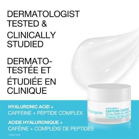 Hydro Boost+ Caffeine + Hyaluronic Acid Eye Gel Cream jar with the text 'dermatologist text & clinically studied'